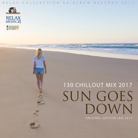 Sun Goes Down: Chillout Party (2017) 