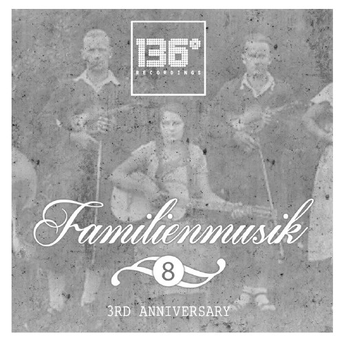 Familienmusik, Vol.8 (3rd Anniversary) (2017)