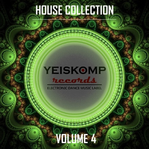 House Collection by Yeiskomp Records, Vol. 4 (2017)