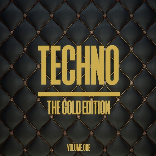 Techno the Gold Edition, Vol. 1 (2017)