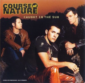 Course Of Nature - Caught In The Sun [Single] (2001)