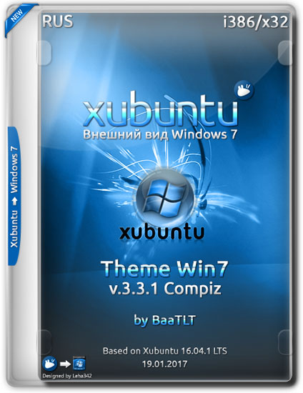 Xubuntu 16.04 i386 Theme Win7 v.3.3.1 Compiz (RUS/2017)