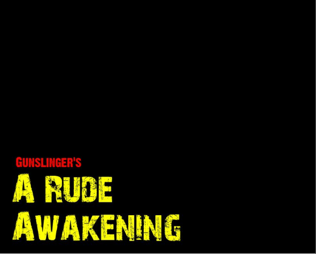 Rude Awakening Gunny1 Version Beta 1c3