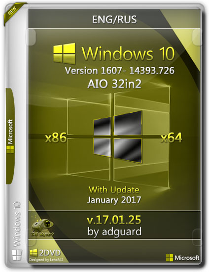 Windows 10 x86/x64 14393.726 AIO 32in2 Adguard v.17.01.25 (RUS/ENG/2017)