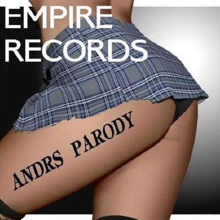 Empire Records - ANDRS Parody (2017) Mp3
