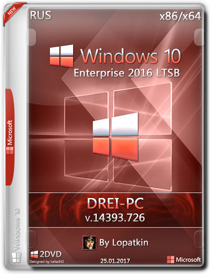 Windows 10 Enterprise 2016 LTSB x86/x64 14393.726 DREI-PC (RUS/2017)