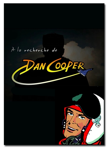 В поисках Дана Купера / A la recherche de Dan Cooper (2012) DVB