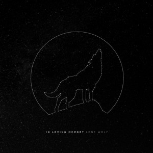 In Loving Memory - Lone Wolf (Single) (2017)
