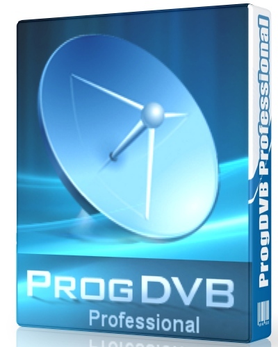 ProgDVB Professional 7.19.0 Final (x86/x64) + Portable