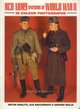 Red Army Uniforms of World War II  (Europa Militaria №14)