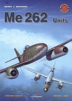 Me 262 Units (Kagero Miniatury Lotnicze 33)