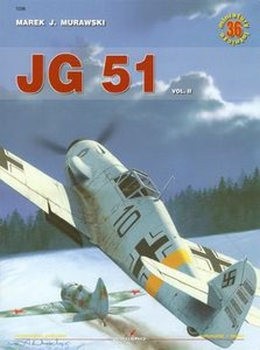 JG 51 Vol.II (Kagero Miniatury Lotnicze 36)