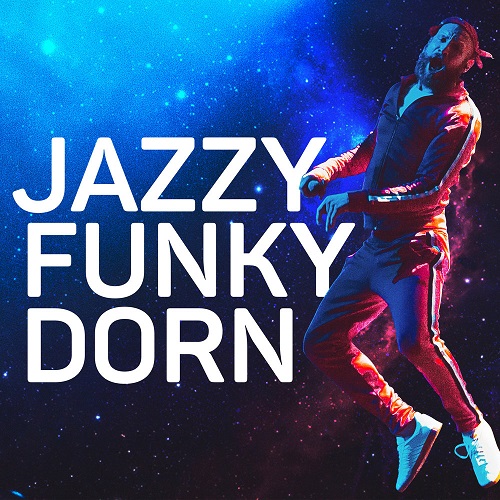 Иван Дорн - Jazzy Funky Dorn (2017) HQ