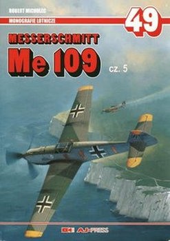 Messerschmitt Me 109 Cz.5 (Monografie Lotnicze 49)