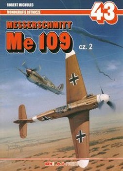 Messerschmitt Me 109 Cz.2 (Monografie Lotnicze 43)