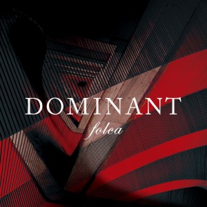 Folca - Dominant (2017)