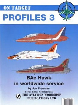 BAe Hawk in Worldwide Service (On Target Profile 3)