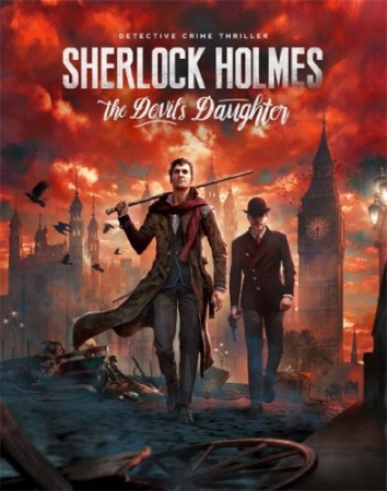 Sherlock holmes: the devils daughter (2016/Rus/Eng/Multi13/Steam-rip)