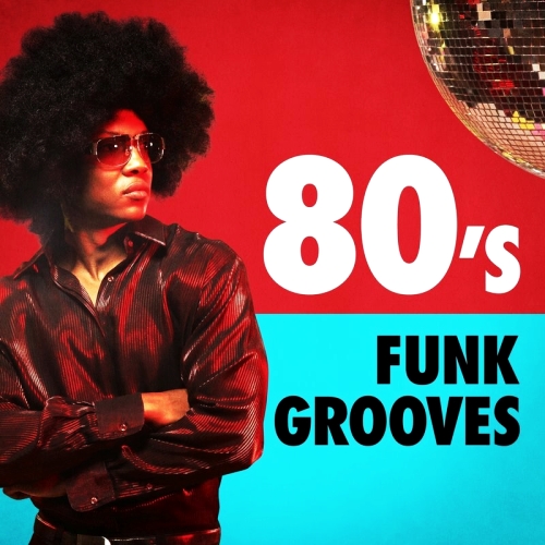 80S FUNK GROOVES (2017)
