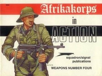 AfrikaKorps in Action (Squadron Signal 3004)