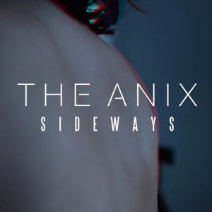 The Anix - Sideways (Single) (2017)