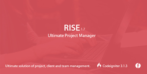 CodeCanyon - RISE v1.6 - Ultimate Project Manager - 15455641
