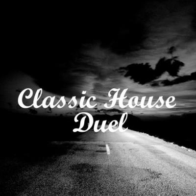 Classic House Duel (2017)