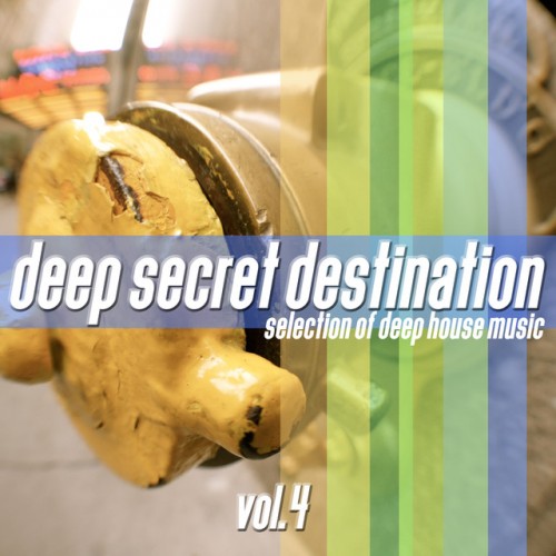 VA - Deep Secret Destination Vol.4: Finest Deep House Selection (2017)