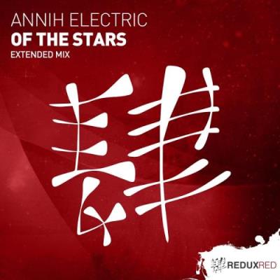 AnnihElectric - Of The Stars (2017)