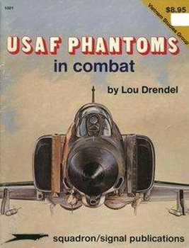 USAF Phantoms in Combat  (Squadron Signal 6351)