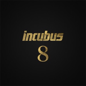 Incubus - 8 (New Tracks) (2017)