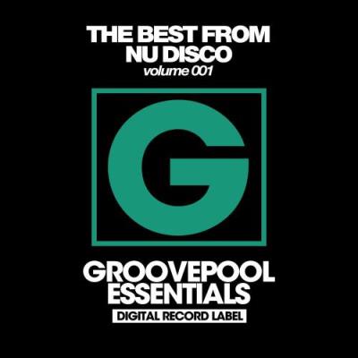 The Best From Nu Disco (Volume 001) (2017)