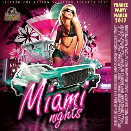 Miami Nights: Trance Party (2017)