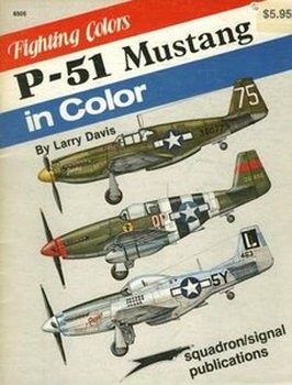 P-51 Mustang in Color (Squadron Signal 6505)