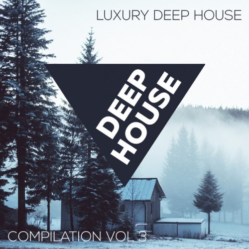 Скачать музыку Luxury Deep Vol.3 (2017) через торрент
