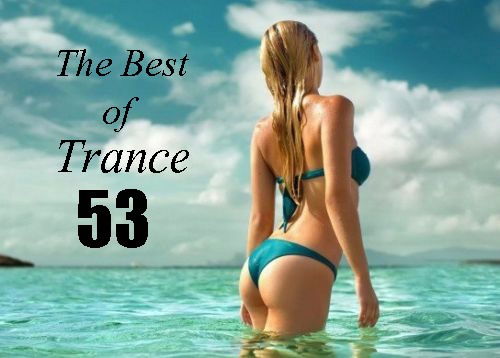 Скачать музыку The Best of Trance 53 (2017) через торрент