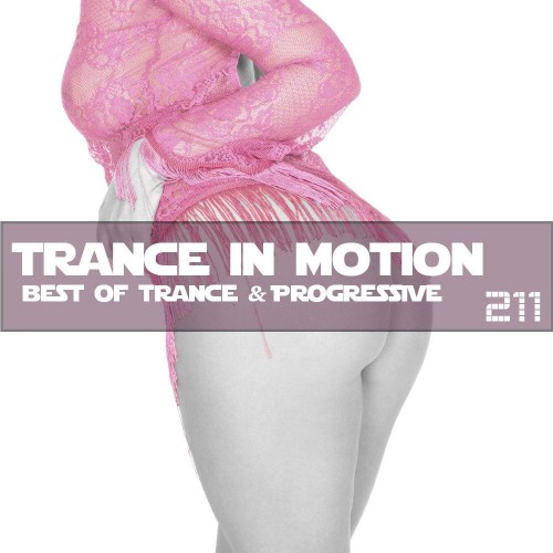 Trance In Motion Vol.211 (2017)