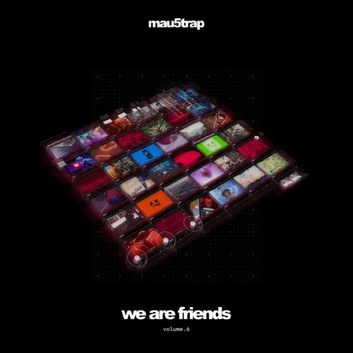 We Are Friends: Volume 6 (2017)