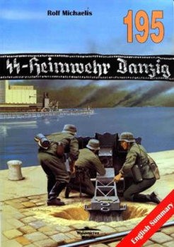 SS-Heimwehr Danzig (Wydawnictwo Militaria 195)