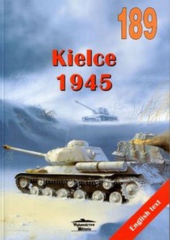 Kielce 1945 (Wydawnictwo Militaria 189)