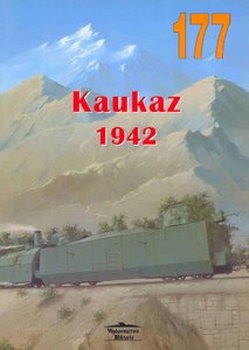 Kaukaz 1942 (Wydawnictwo Militaria 177)
