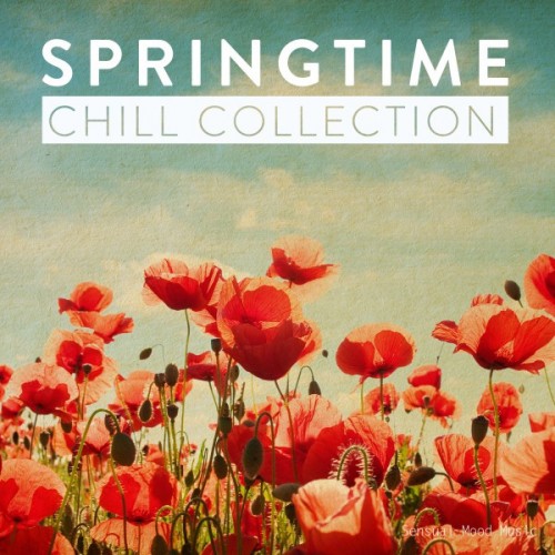 VA - Springtime Chill Collection (2017)