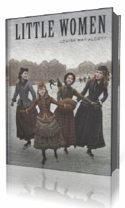 Louisa May  Alcott  -  Little Women  (Аудиокнига)
