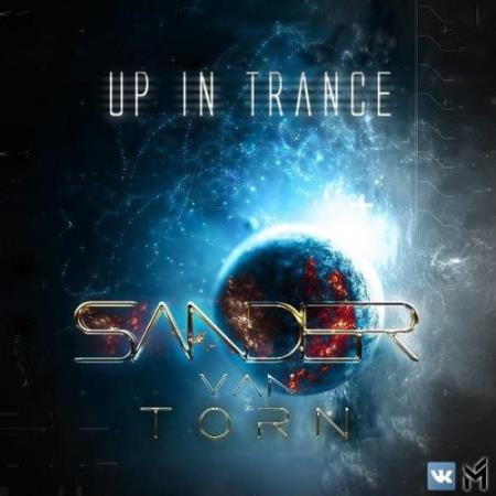 Sander van Torn & Jenya Garniychuk - Up in Trance 152 (2018-01-01)