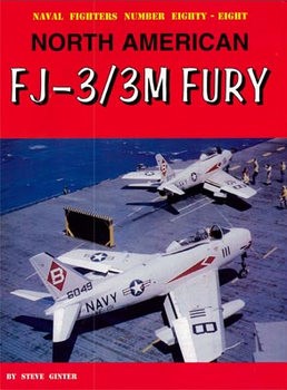 North American FJ-3/3M Fury (Naval Fighters 88)
