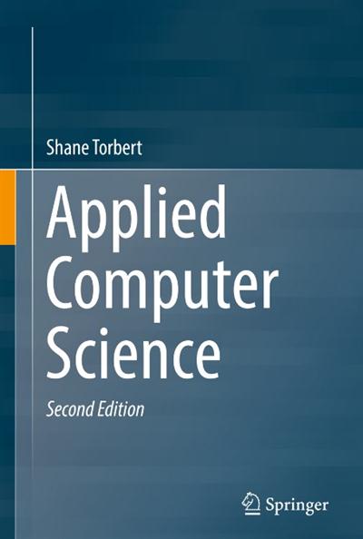 Applied Computer Science, Second Edition