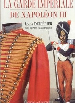 La Garde Imperiale de Napoleon III