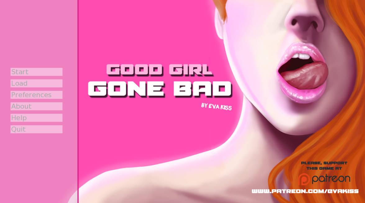 Good Girl Gone Bad v0.2 by Eva Kiss