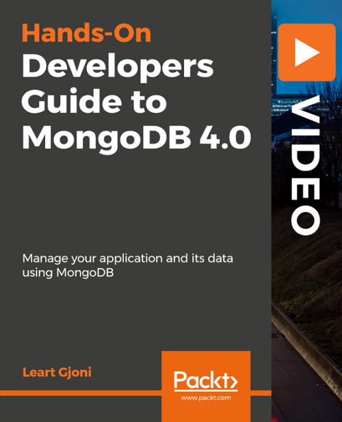 Packt   Hands on Developers Guide to MongoDB 4.0 JGTiSO