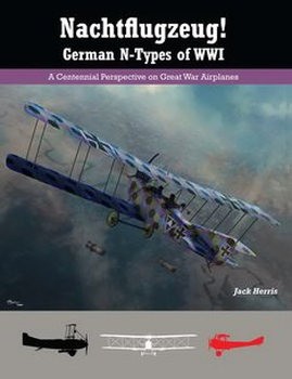 Nachtflugzeug! German N-Types of WWI